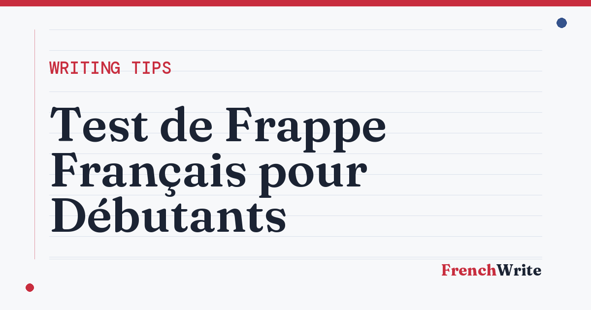 Test de Frappe Français pour Débutants